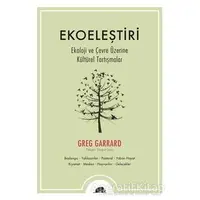 Ekoeleştiri - Greg Garrard - Kolektif Kitap