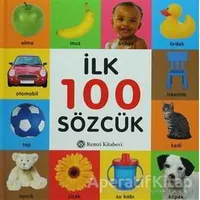 İlk 100 Sözcük - Kolektif - Remzi Kitabevi