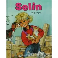 Selin Taşınıyor - Kolektif - Remzi Kitabevi