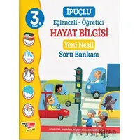 3. Sınıf Eğlenceli - Öğretici İpuçlu Hayat Bilgisi Yeni Nesil Soru Bankası