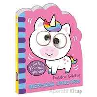 Fırıldak Gözler - Merhaba Unicorn - Kolektif - Beta Kids