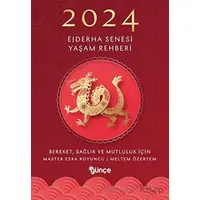 2024 Ejderha Senesi Yaşam Rehberi - Esra Koyuncu - Günce Yayınları