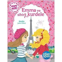 Emma ve Sihirli Kurdele - Eğlen Öğren - Dstil Tasarım İletişim Yayınları