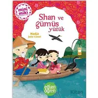 Shan ve Gümüş Yüzük - Eğlen Öğren - Dstil Tasarım İletişim Yayınları