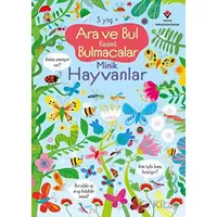 Ara ve Bul Resimli Bulmacalar Minik Hayvanlar - Kirsteen Robson - TÜBİTAK Yayınları