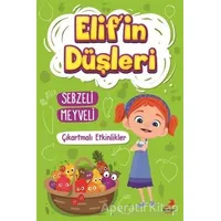 Sebzeli Meyveli - Elifin Düşleri - Kolektif - Erdem Çocuk