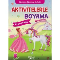 Aktivitelerle Boyama Kitabım Prensesler Koloni Çocuk