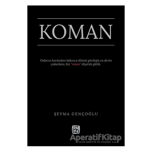 Koman - Şeyma Gençoğlu - Kutlu Yayınevi