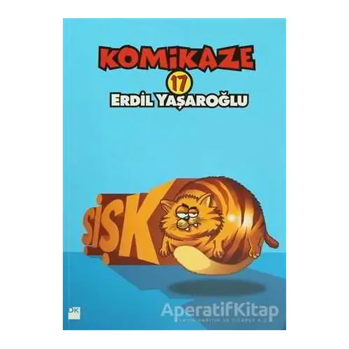 Komikaze 17 - Erdil Yaşaroğlu - Doğan Kitap