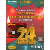 Sınav 11.Sınıf 24 Adımda Felsefe Grubu Din Kültürü ve Ahlak Bilgisi Soru Bankası