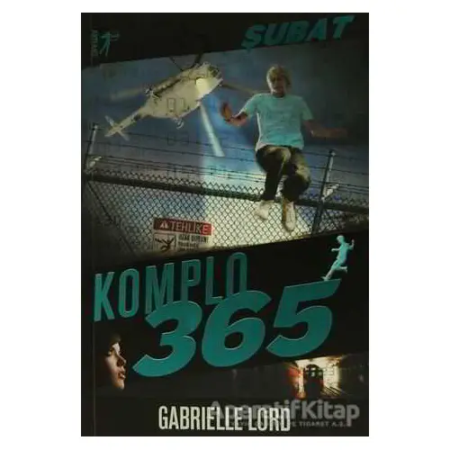 Komplo 365 : Şubat - Gabrielle Lord - Artemis Yayınları