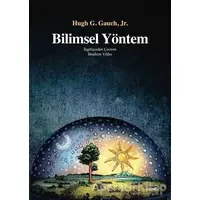 Bilimsel Yöntem - Hugh G. Gauch Jr. - Dipnot Yayınları