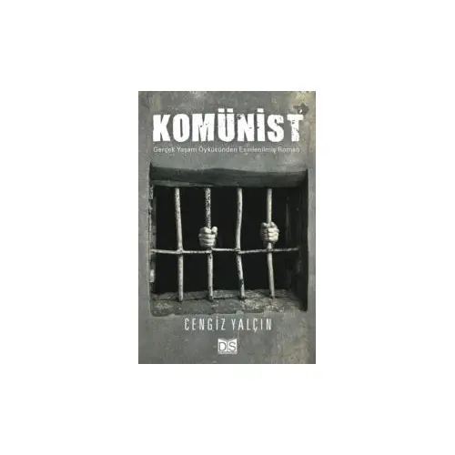 Komünist - Cengiz Yalçın - Düş Sözcükleri Yayınları