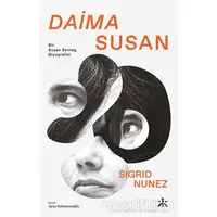 Daima Susan - Sigrid Nunez - Kafka Kitap