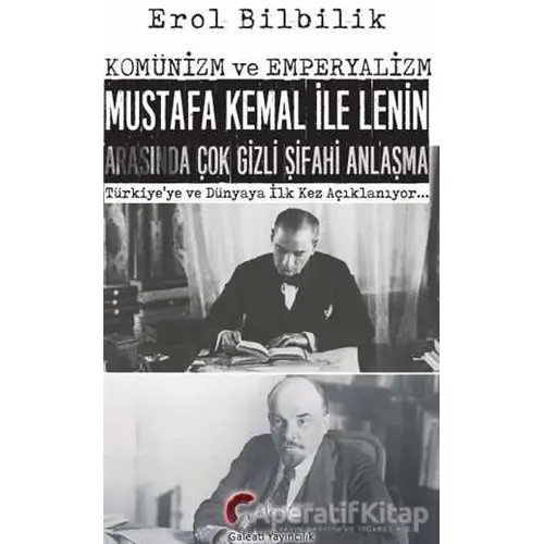 Komünizm ve Emperyalizm, Mustafa Kemal ile Lenin Arasında Çok Gizli Şifahi Antlaşma