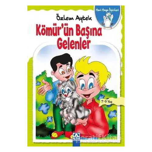 Kömürün Başına Gelenler - Özlem Aytek - Altın Kitaplar