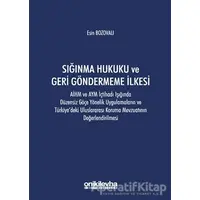 Sığınma Hukuku ve Geri Göndermeme İlkesi - Esin Bozovalı - On İki Levha Yayınları