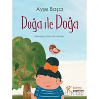 Doğa ile Doğa - Ayşe Başcı - Kelime Yayınları