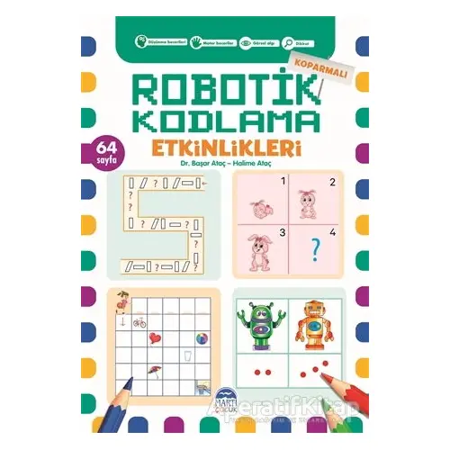 Koparmalı Robotik Kodlama Etkinlikleri - 6 - Başar Ataç - Martı Çocuk Yayınları