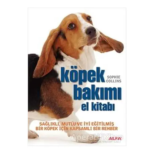 Köpek Bakımı - Sophie Collins - Alfa Yayınları