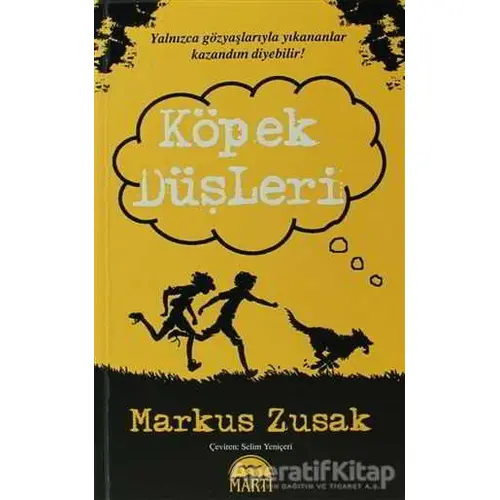 Köpek Düşleri - Markus Zusak - Martı Yayınları