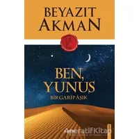 Ben Yunus - Beyazıt Akman - Kopernik Kitap