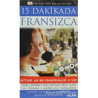 15 Dakikada Fransızca - Kolektif - Alfa Yayınları