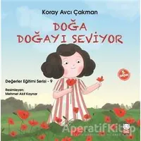 Doğa Doğayı Seviyor - Koray Avcı Çakman - Kırmızı Kedi Çocuk