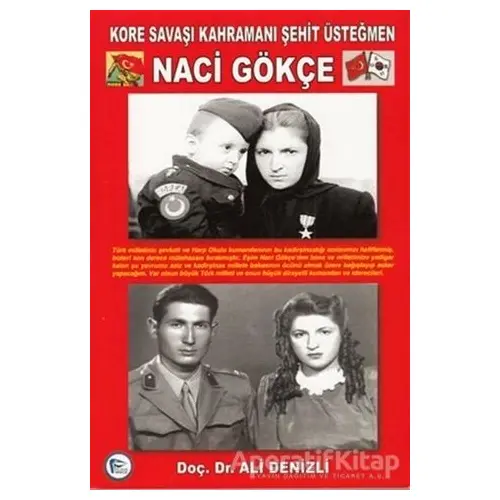 Kore Savaşı Kahramanı Şehit Üsteğmen Naci Gökçe