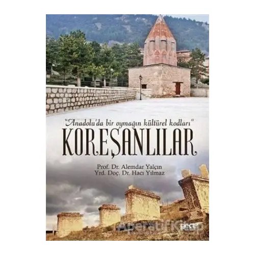 Koreşanlılar - Hacı Yılmaz - Gece Kitaplığı