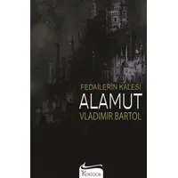 Alamut - Fedailerin Kalesi (Bez Ciltli) - Vladimir Bartol - Koridor Yayıncılık