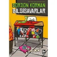 Bilgisavarlar - Gordon Korman - Bilgi Yayınevi