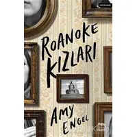 Roanoke Kızları - Amy Engel - Yabancı Yayınları