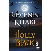 Gecenin Kitabı - Holly Black - Dex Yayınevi