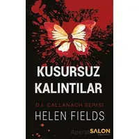 Kusursuz Kalıntılar - Helen Fields - Salon Yayınları