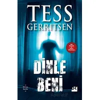 Dinle Beni - Tess Gerritsen - Doğan Kitap