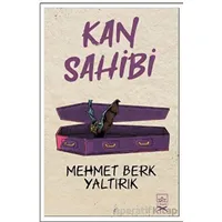 Kan Sahibi - Mehmet Berk Yaltırık - İthaki Yayınları