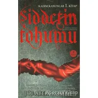 Şiddetin Tohumu - Joe Abercrombie - Artemis Yayınları