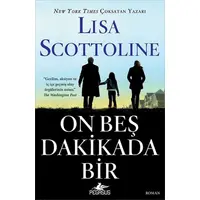 On Beş Dakikada Bir - Lisa Scottoline - Pegasus Yayınları