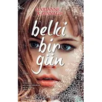 Belki Bir Gün - Marianne Kavanagh - Parodi Yayınları