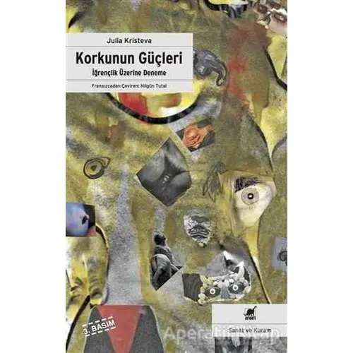 Korkunun Güçleri - Julia Kristeva - Ayrıntı Yayınları