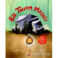 Bir Tohum Masalı - Recep Erdil - Erdem Çocuk