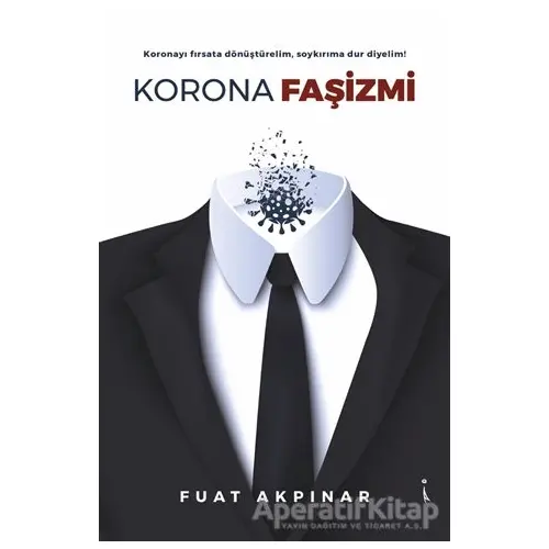 Korona Faşizmi - Fuat Akpınar - İkinci Adam Yayınları