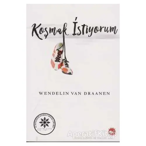 Koşmak İstiyorum - Wendelin Van Draanen - Beyaz Balina Yayınları