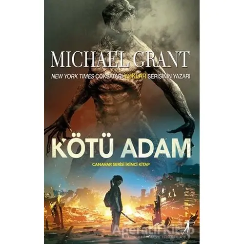 Kötü Adam - Michael Grant - Artemis Yayınları