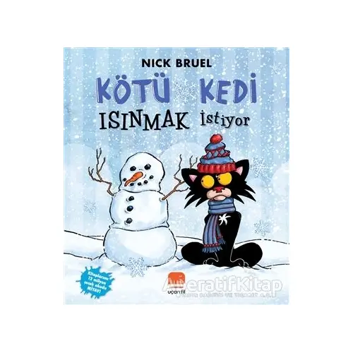 Kötü Kedi Isınmak İstiyor - Nick Bruel - Uçan Fil Yayınları