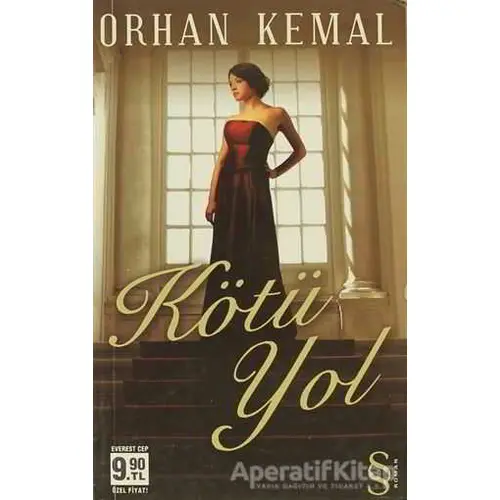 Kötü Yol - Orhan Kemal - Everest Yayınları