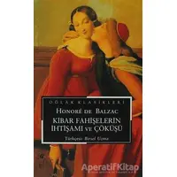 Kibar Fahişelerin İhtişamı ve Çöküşü - Honore de Balzac - Oğlak Yayıncılık
