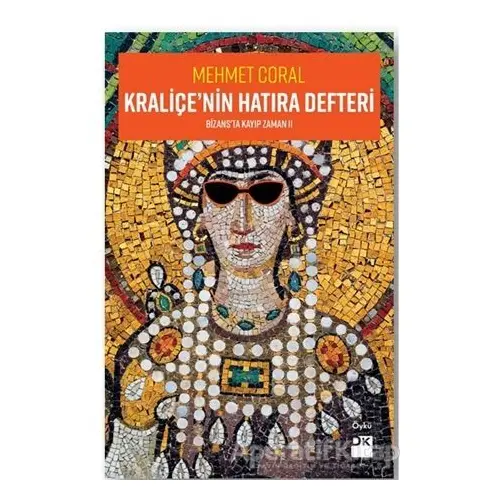 Kraliçenin Hatıra Defteri - Mehmet Coral - Doğan Kitap