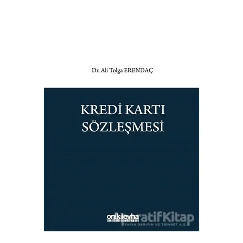 Kredi Kartı Sözleşmesi - Ali Tolga Erendaç - On İki Levha Yayınları